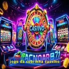 jogo da cobrinha cassino